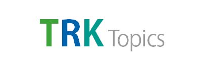 TRK Topics